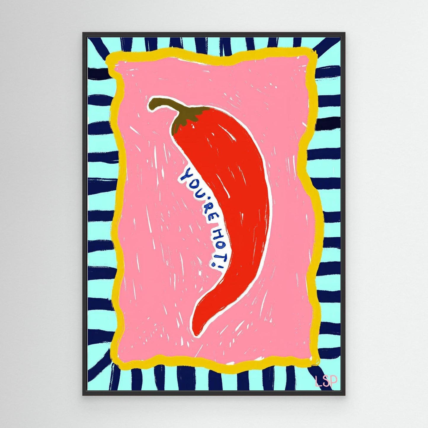 "You're hot" Canvas print