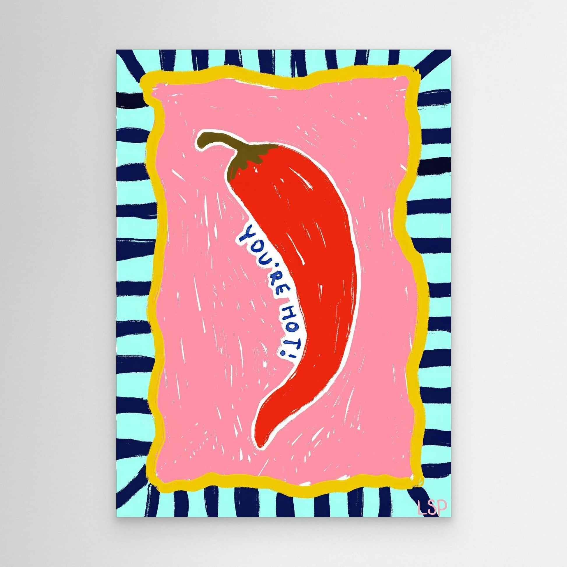 "You're Hot" Canvas print